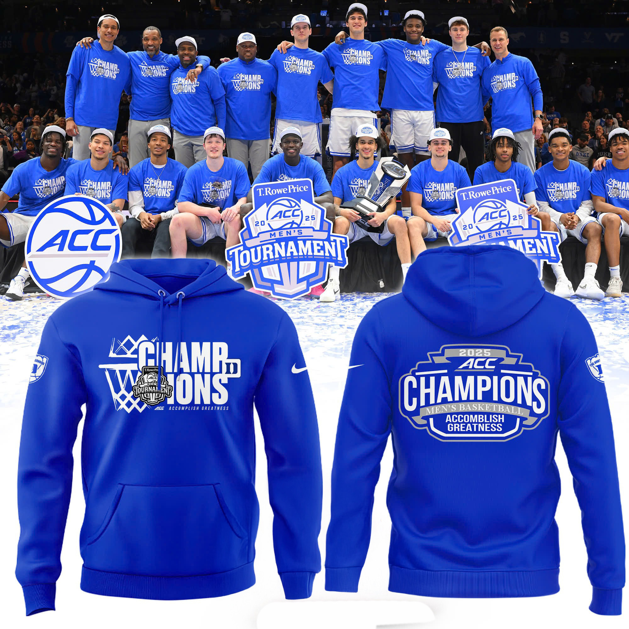 Special New ACC Tournament Champions Shirt for Fans Duke Men's Basketball Hoodie And Hat Fan Merch