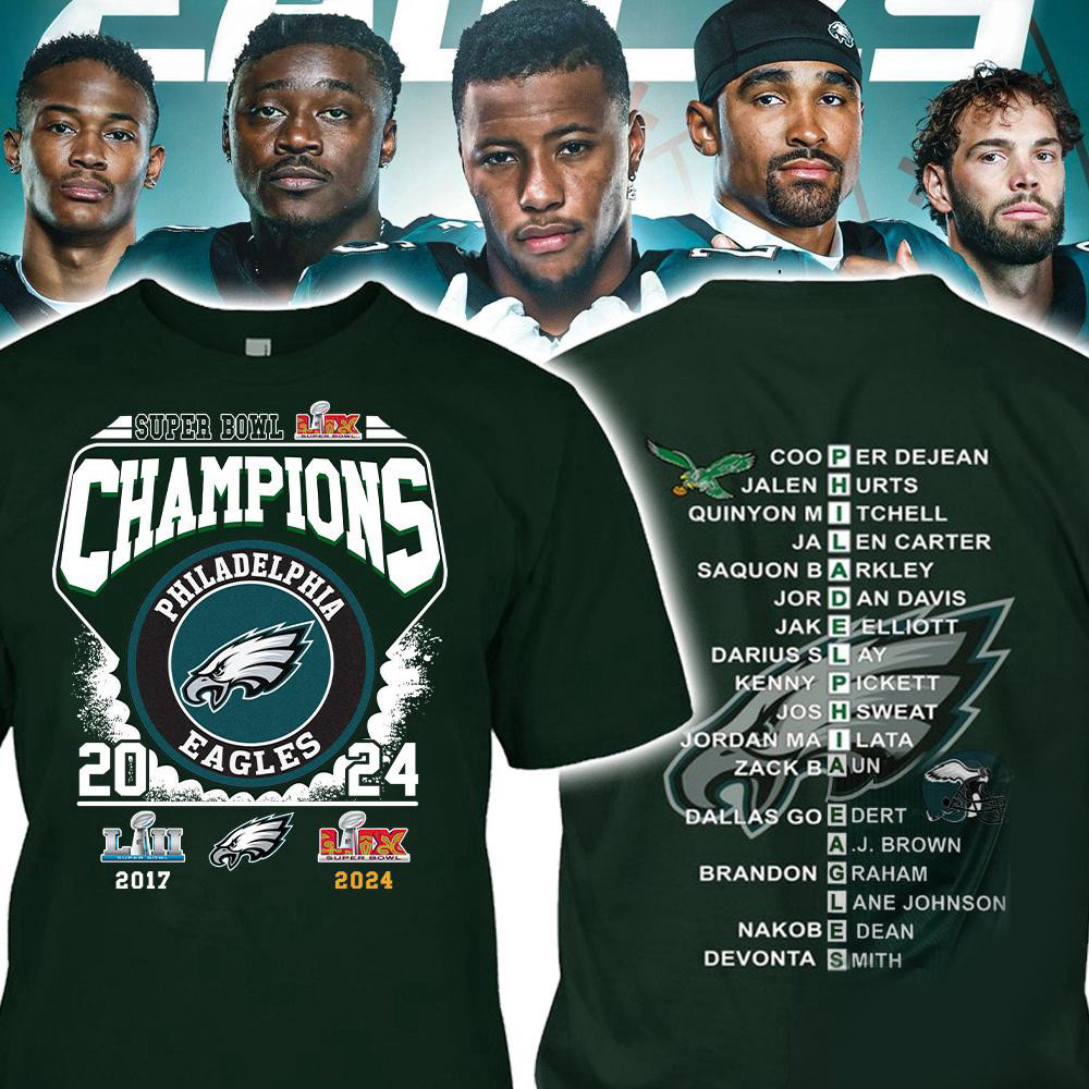 Super Bowl LIX Champions Philadelphia Eagles Football Team Shirt Gifts For Football Fan Oregontrailrvpk Shirt