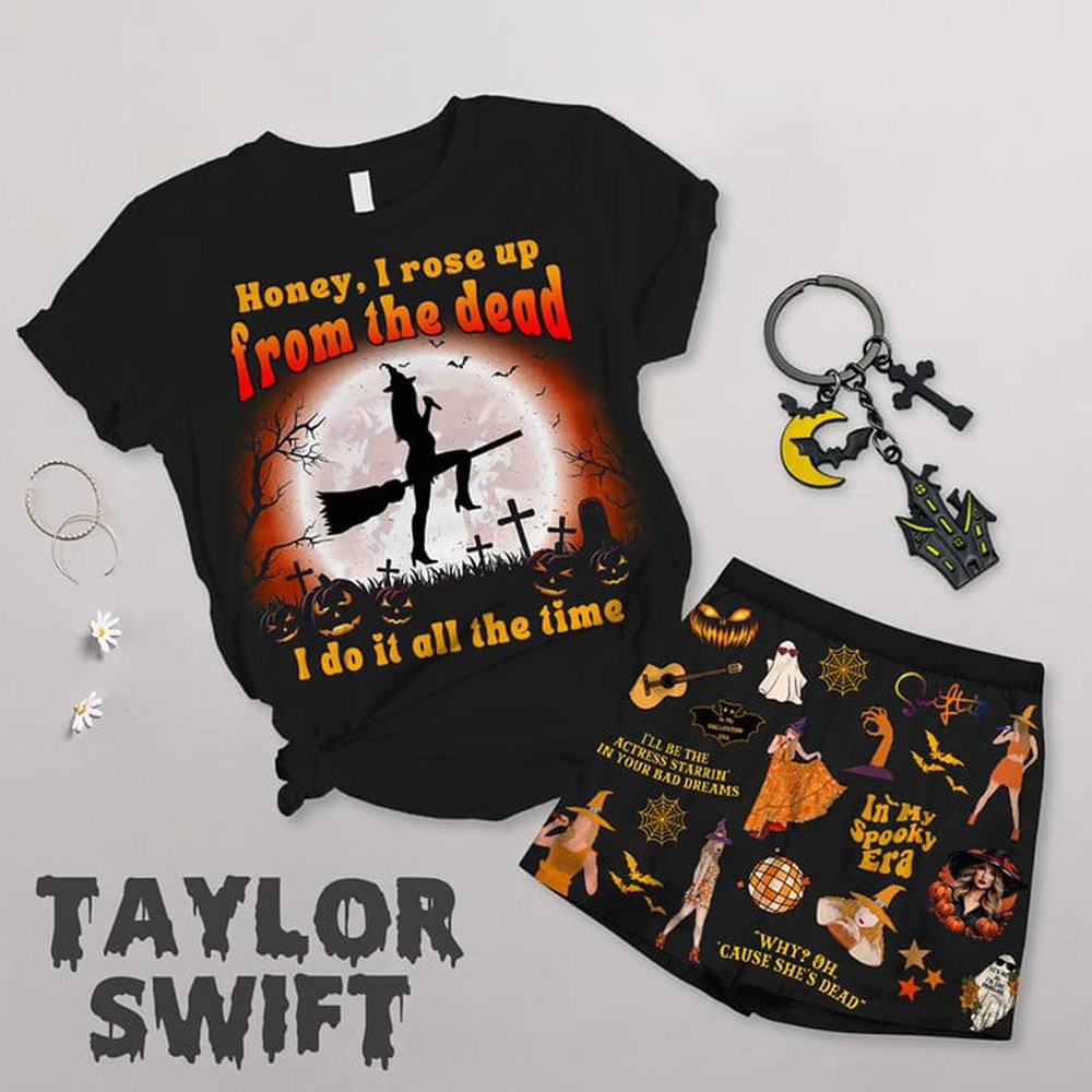 Taylor Swift In My Spooky Era T-Shirt And Short Pants Set Honey I Rose Up From The Dead Oregontrailrvpk Shirt