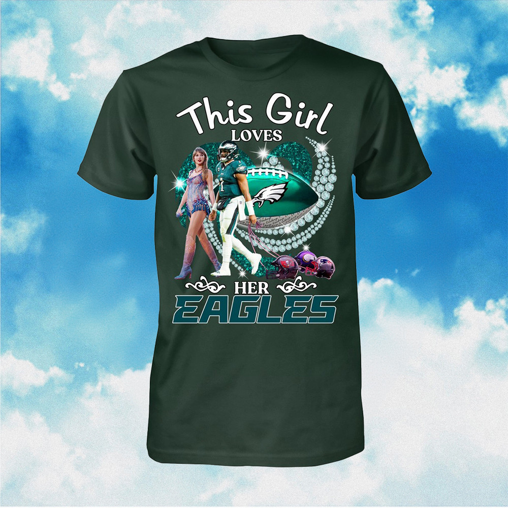 Taylor Swift This Girl Loves Her Eagles Travis Kelce T-Shirt TTPD Merch Oregontrailrvpk Shirt