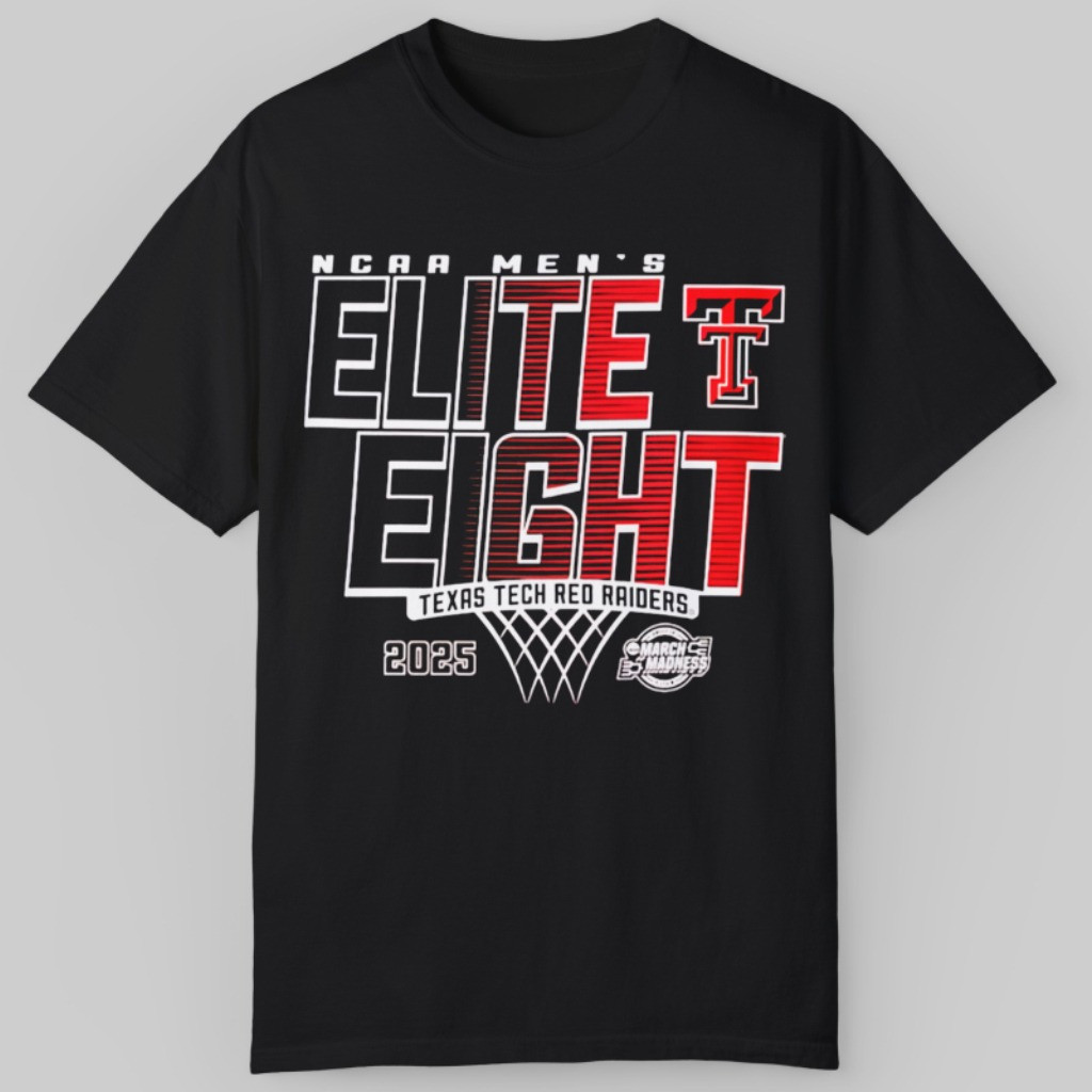 Texas Tech Elite 8 Eight Shirt 2025 NCAA March Madness Texas Tech Red Raiders Fan Merch Oregontrailrvpk Shirt