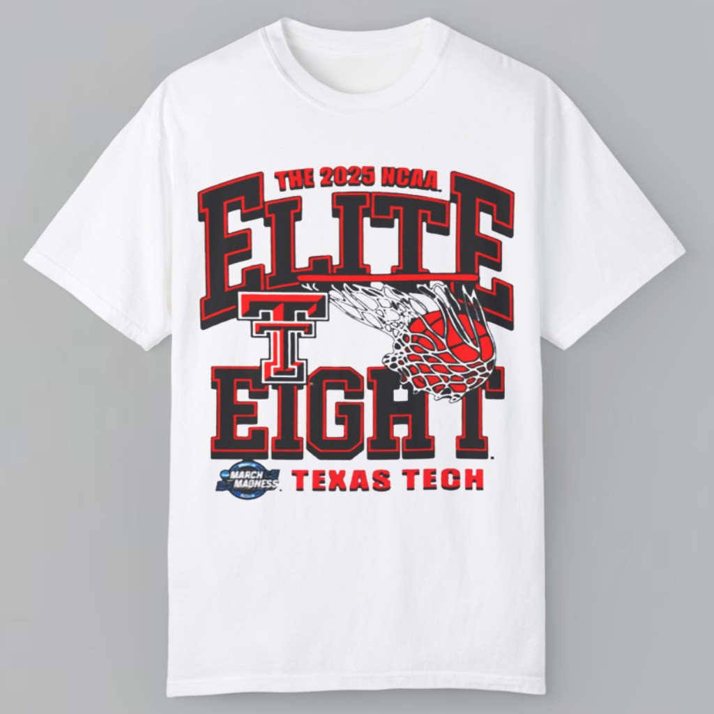 Texas Tech Elite 8 Shirt 2025 NCAA Basketball March Madness Texas Tech Red Raiders Gifts Oregontrailrvpk Shirt