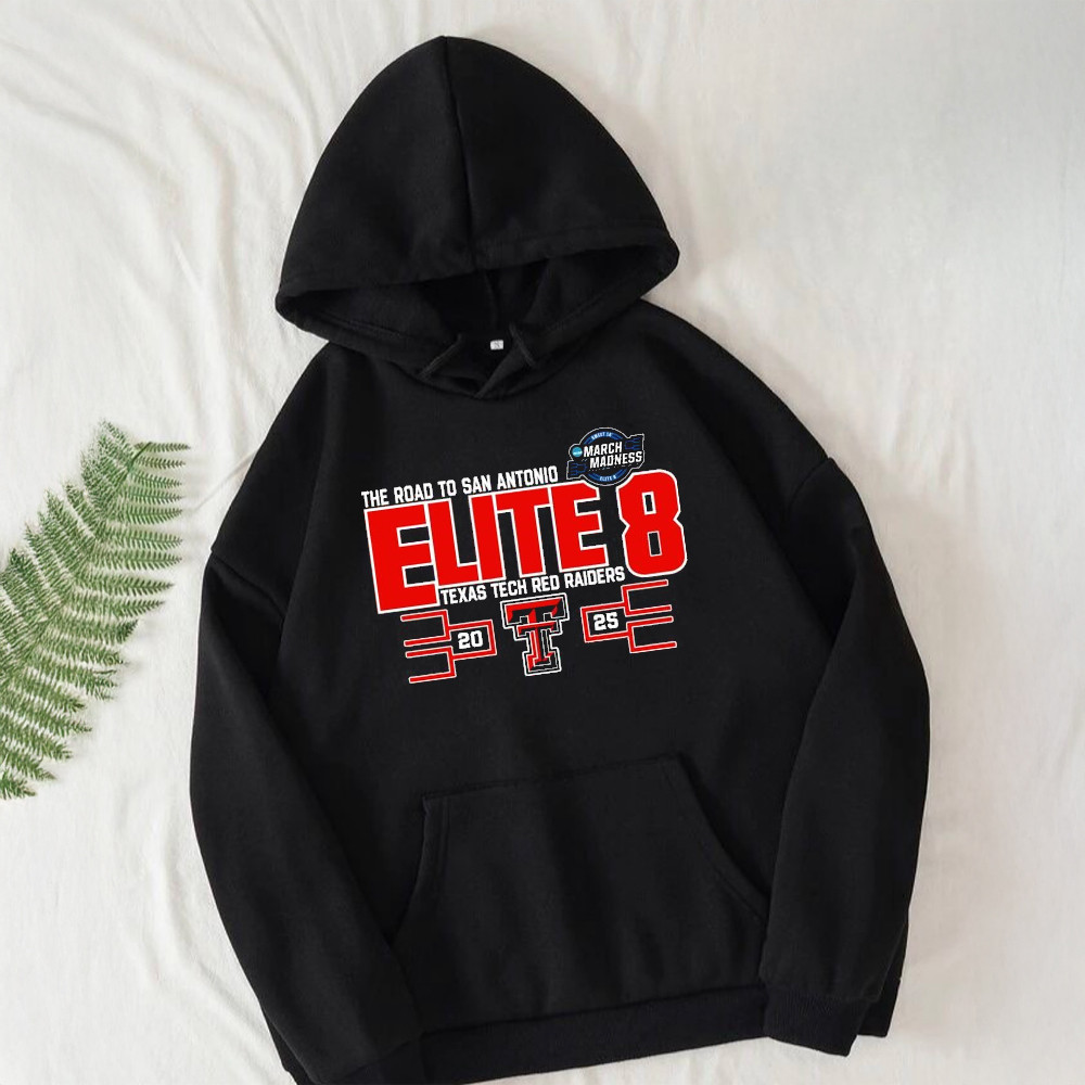 Texas Tech Red Raiders 2025 Elite 8 One Away NCAA Tournament Hoodie Basketball Lovers Fans Gift
