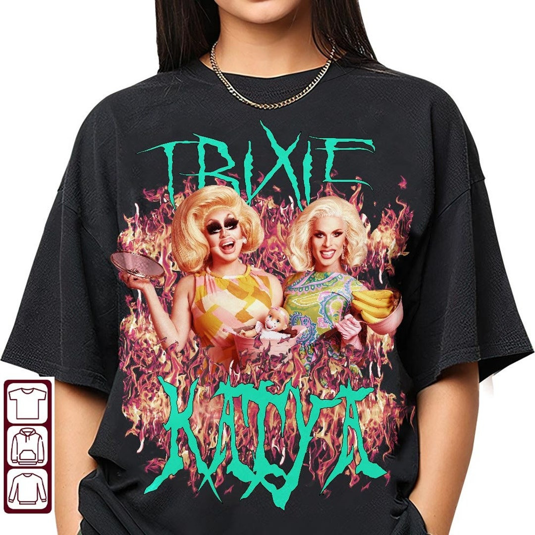 Trixie And Katya Shirt Katya And Trixie Tour Merchandise For Sale Oregontrailrvpk Shirt