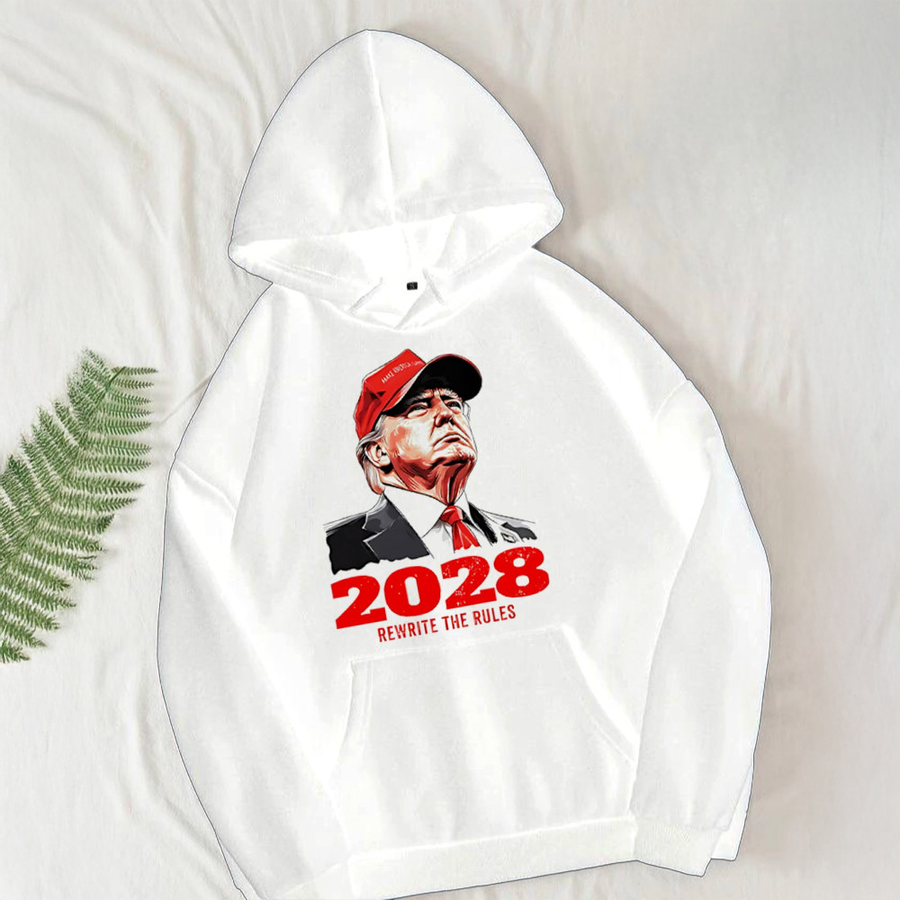 Trump 2028 Hoodie Trump 2028 Rewrite The Rule MAGA Hoodie Gifts For Dad