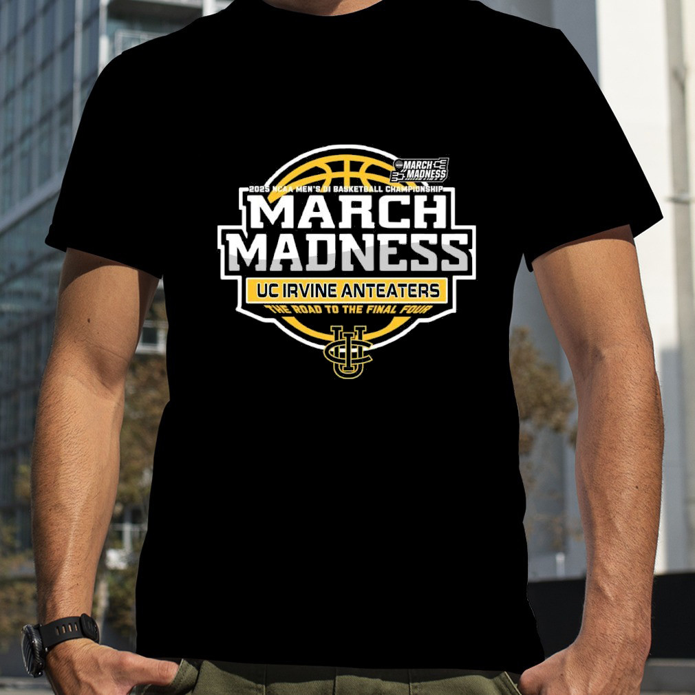UC Irvine Anteaters March Madness 2025 NCAA DI Men's Basketball Championship Shirt Dudes Gifts Oregontrailrvpk Shirt