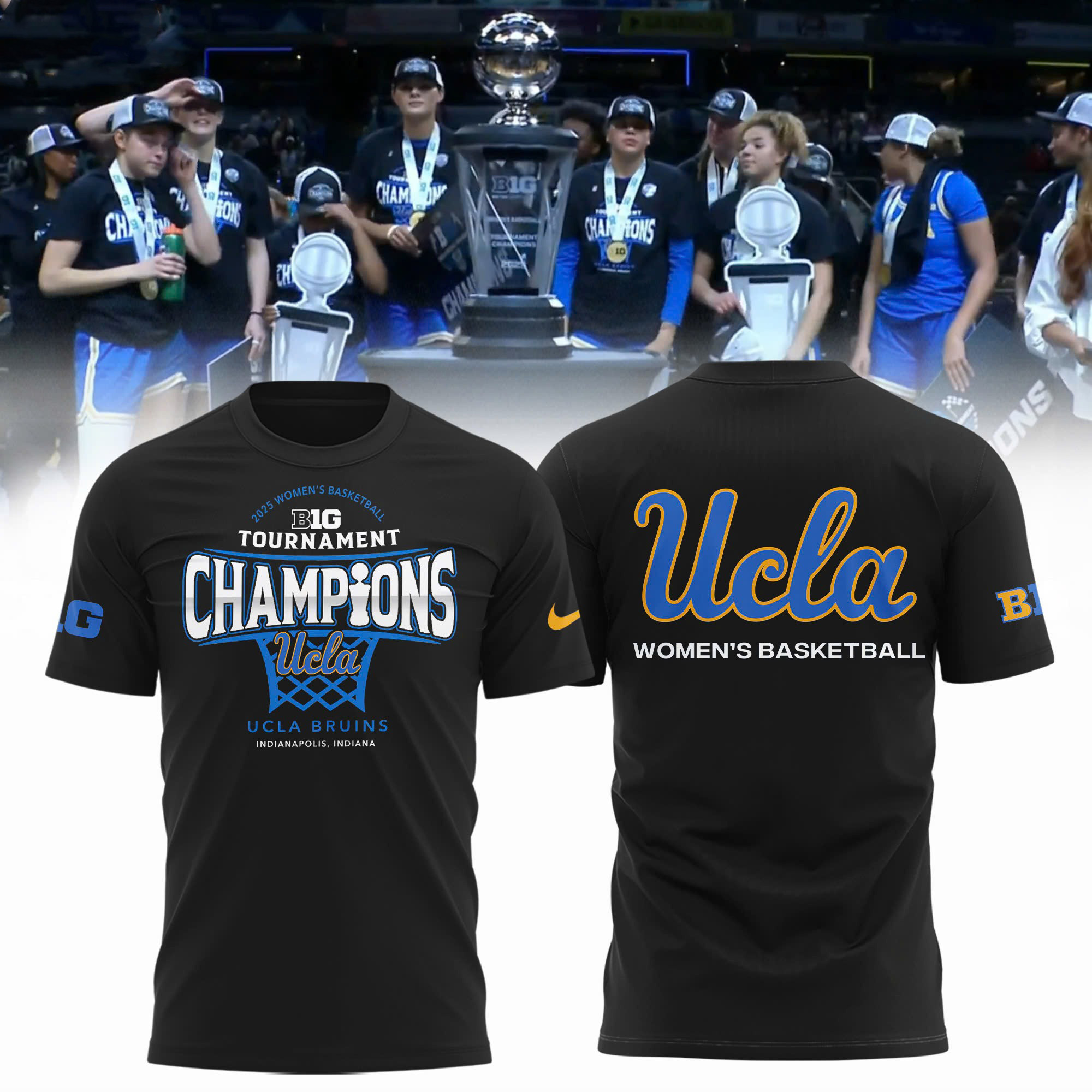 UCLA Bruins 2025 Big Ten Women's Basketball Champions Shirt Merch Oregontrailrvpk Shirt