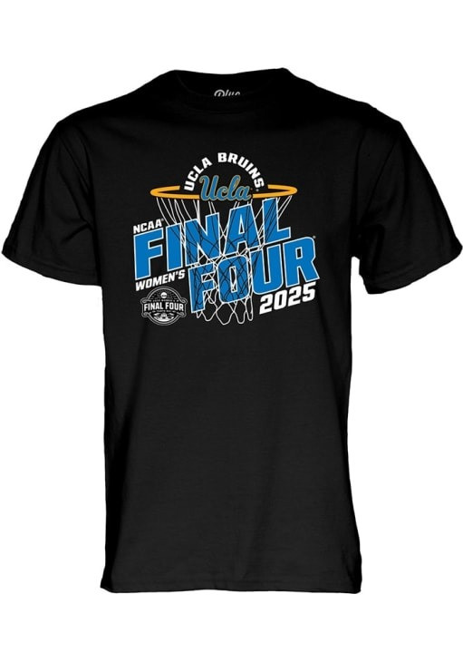 UCLA Bruins 2025 NCAA Womens Basketball Final Four Short Sleeve T-Shirt Lovers Oregontrailrvpk Shirt