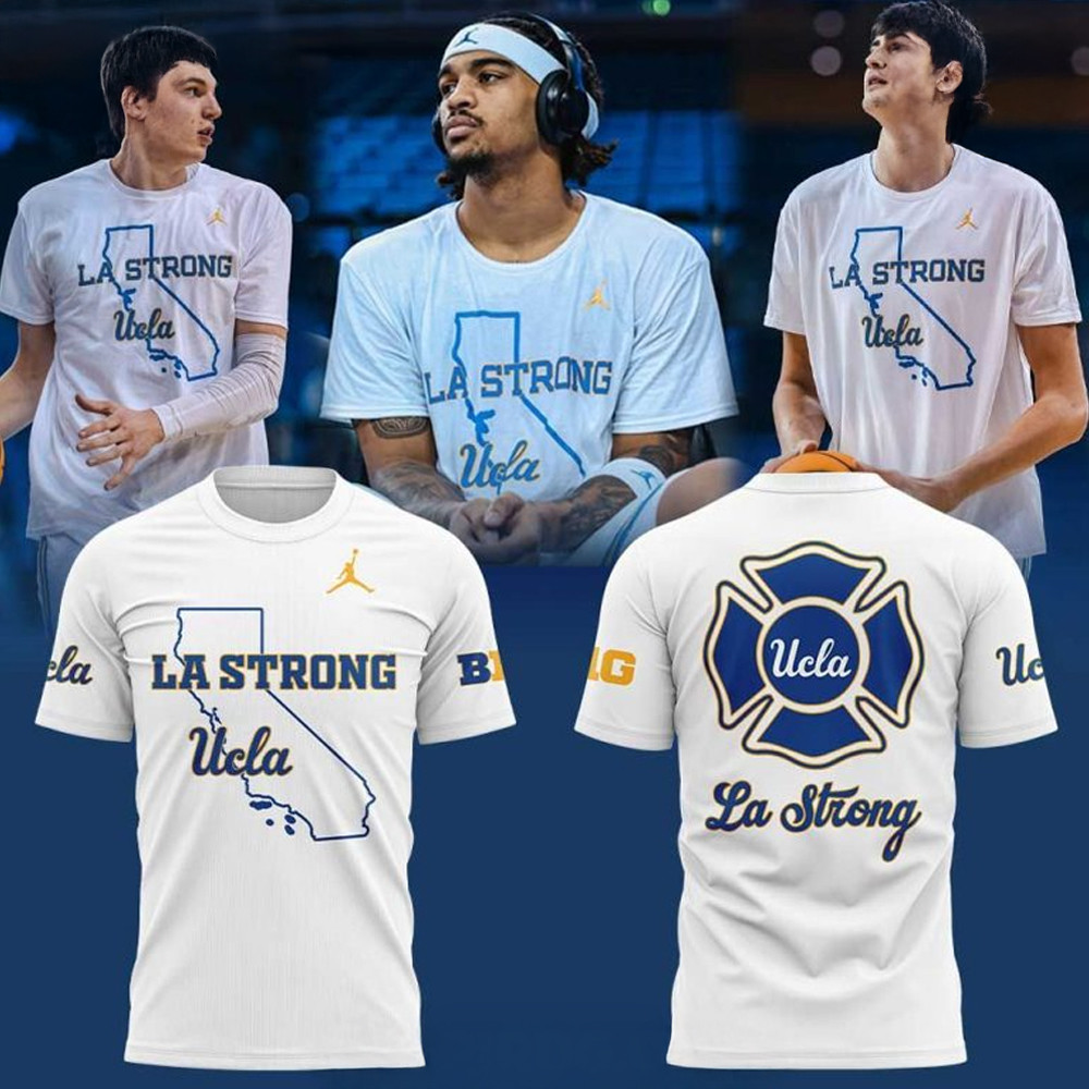 UCLA Men's Basketball LA Strong Special T-Shirt Basketball Oregontrailrvpk Shirt