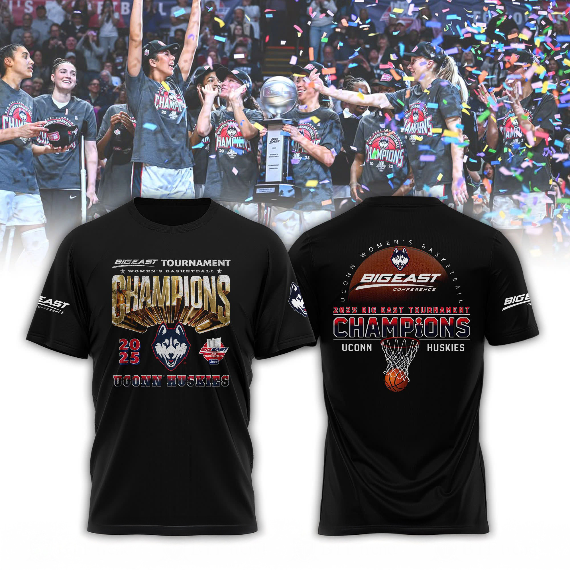 UConn Huskies 2025 BIG EAST Women's Basketball Champions Shirt Fan Merch Best Gifts Oregontrailrvpk Shirt