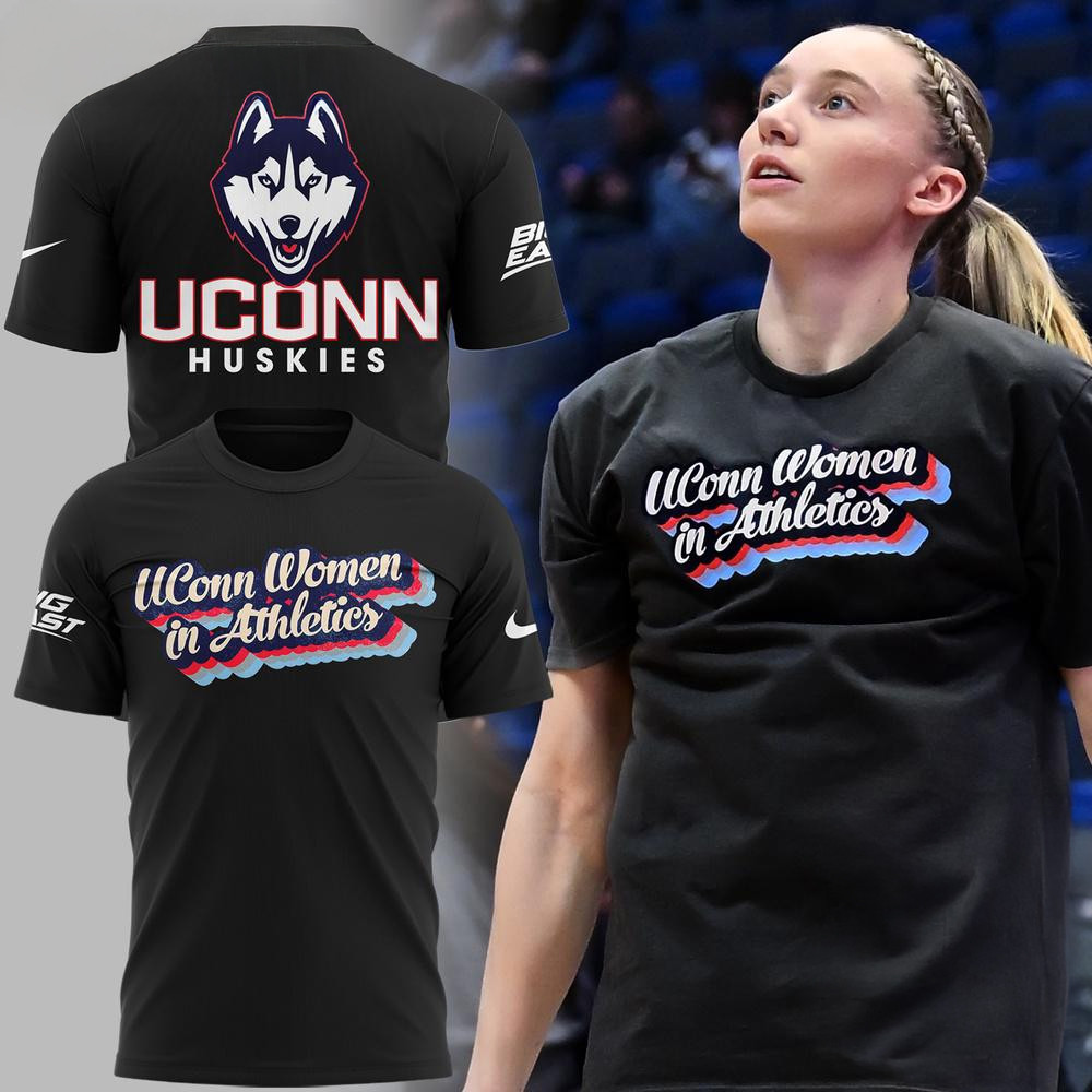 UConn Huskies Women's Basketball 2025 In Athletics T-Shirt Basketball Oregontrailrvpk Shirt