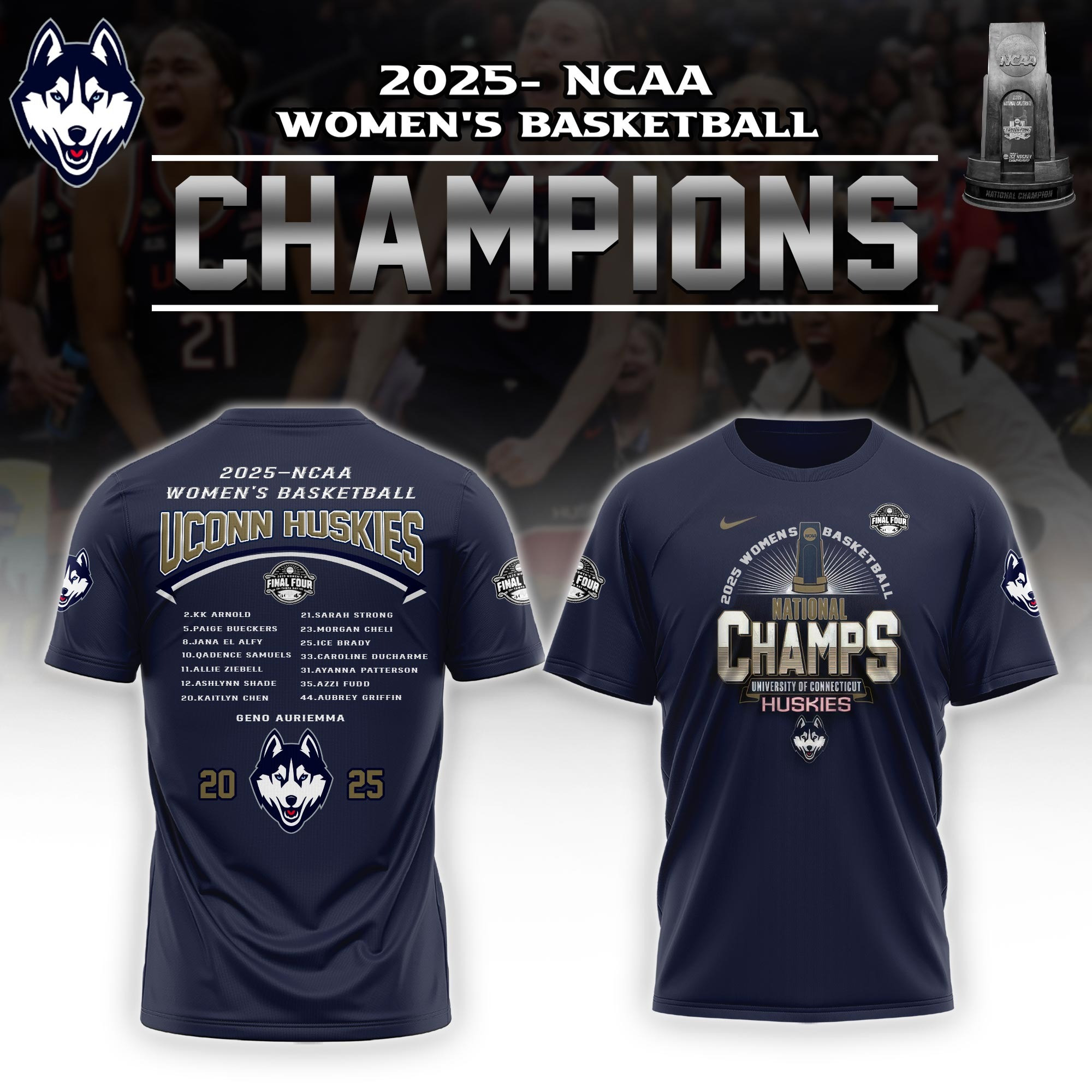 Uconn Huskies Women's Basketball National Champions T-Shirt 2025 Final Four Merch Oregontrailrvpk Shirt