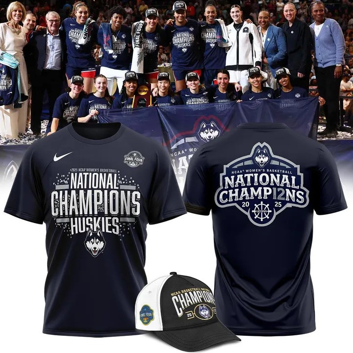 Uconn Women's Basketball National Champions 2025 Shirt And Hat Best Uconn Huskies Fan Gear Oregontrailrvpk Shirt