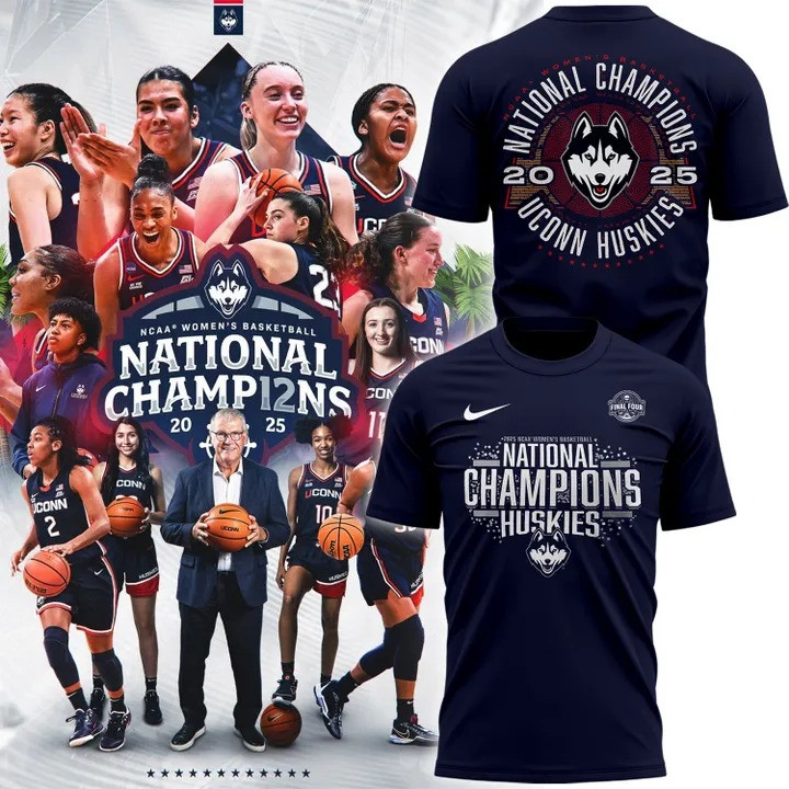 Uconn Women's Basketball National Champions 2025 Shirt Uconn Huskies Lovers Oregontrailrvpk Shirt