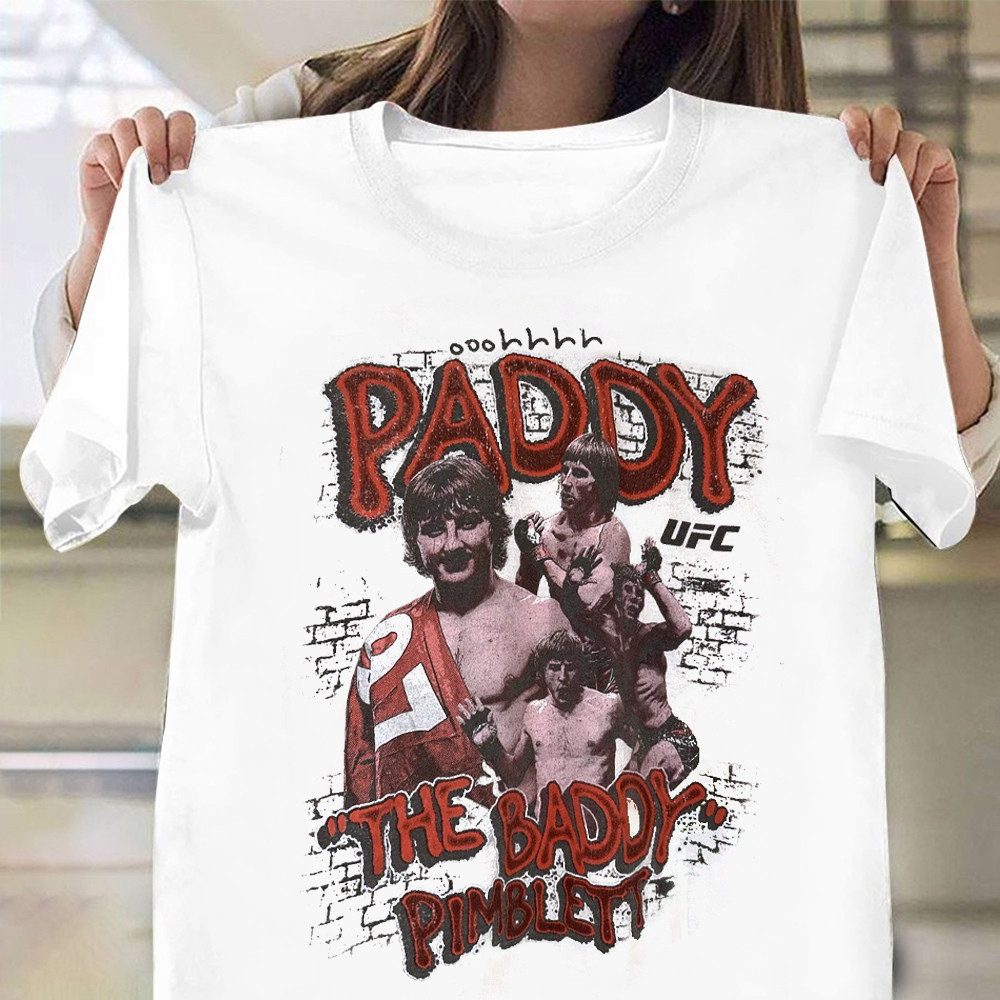 UFC Paddy The Baddy Pimblett T-Shirt For Husband Oregontrailrvpk Shirt