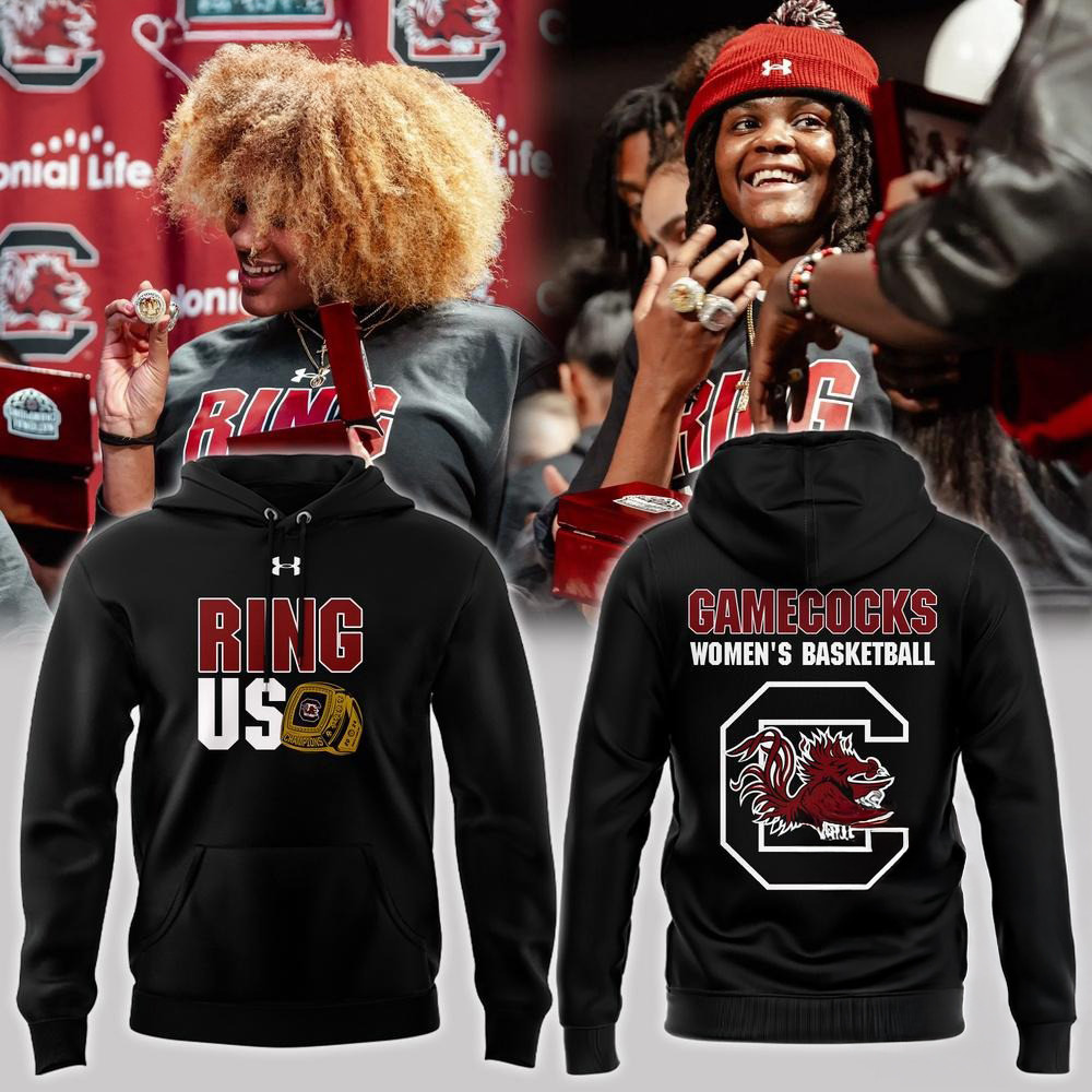 US Ring South Carolina Gamecocks Women's Basketball Limited Edition Hoodie Basketball