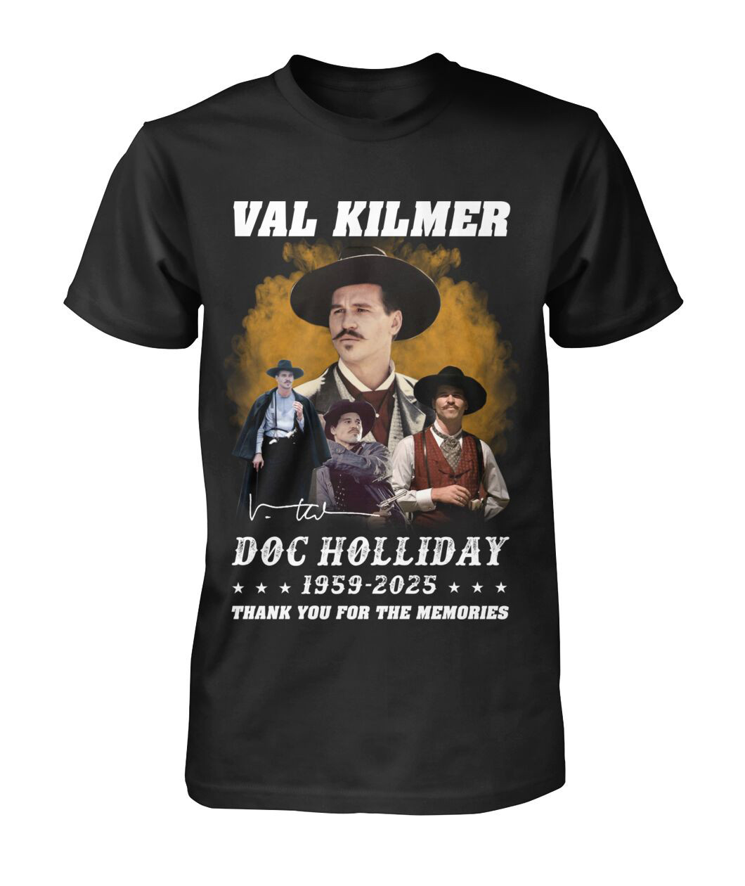 Val Kilmer Doc Holliday 1959-2025 T-Shirt Memorial Oregontrailrvpk Shirt