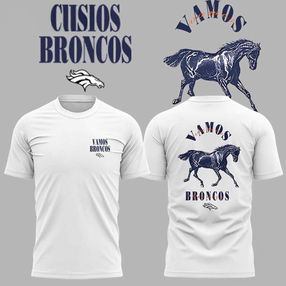 Vamos Denver Broncos Football Limited Edition T-Shirt Presents For Football Fans Oregontrailrvpk Shirt