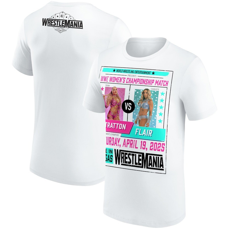 WrestleMania WWE 2025 Shirt WrestleMania 41 Charlotte Flair vs. Tiffany Stratton Match T-Shirt Oregontrailrvpk Shirt