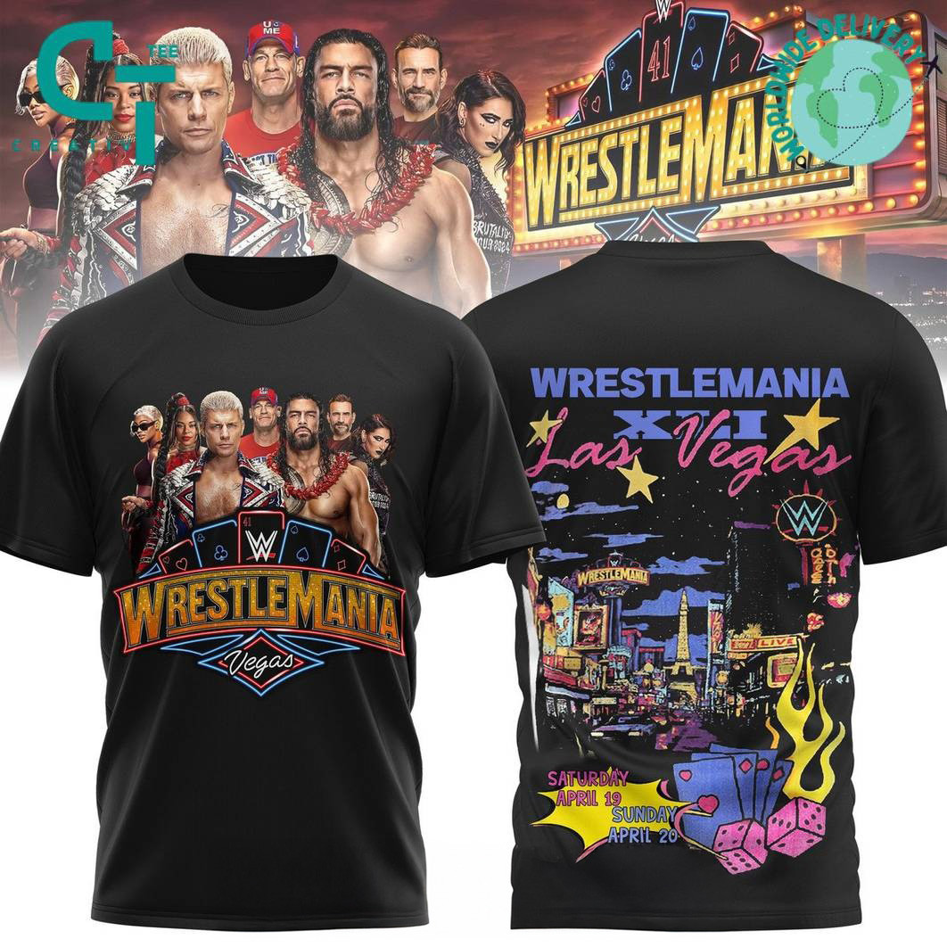 WrestleMania WWE 2025 Shirt WrestleMania 41 Las Vegas Black T-Shirt For Him Oregontrailrvpk Shirt
