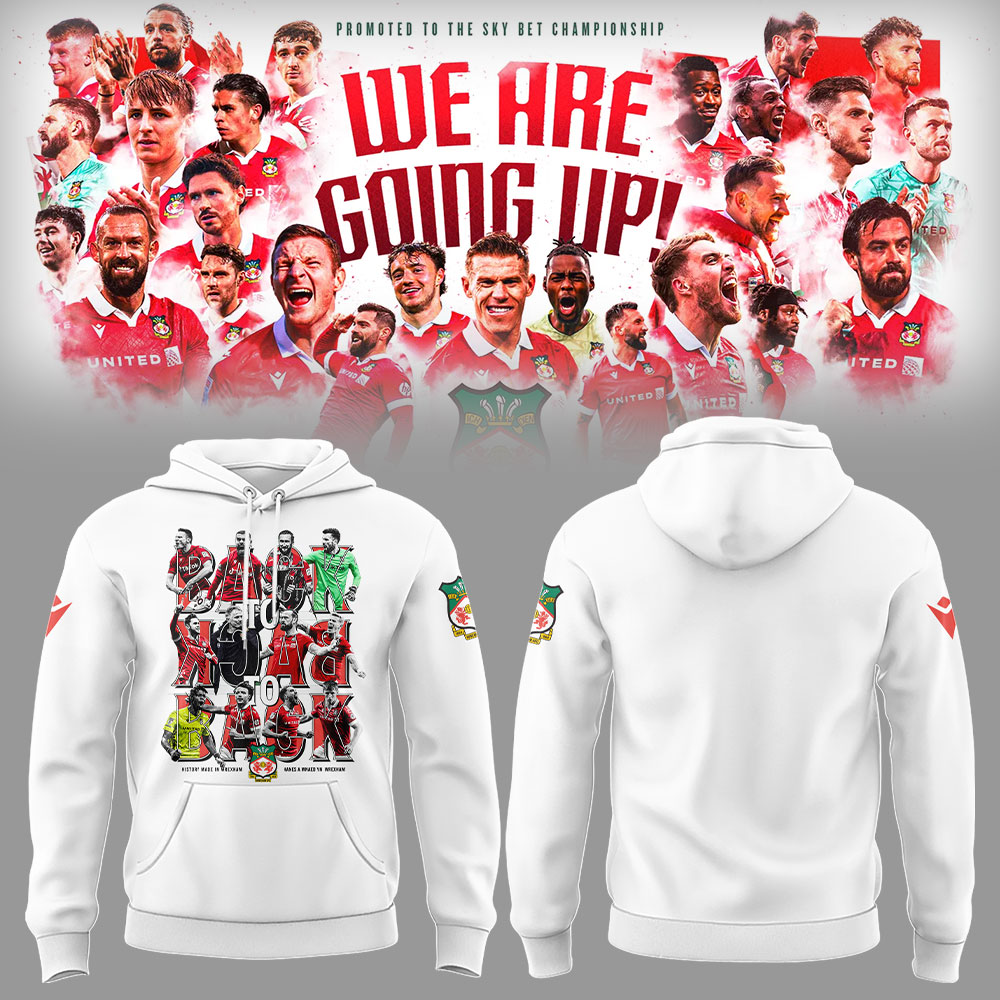 Wrexham AFC x Back To Back To Back Promotions Hoodie Small Gifts For Football Players