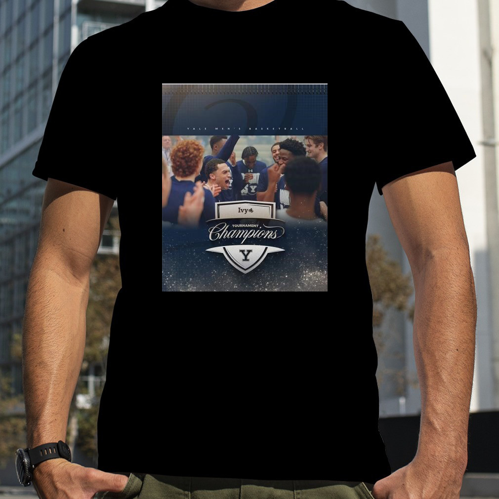 Yale Men's Basketball Back To Back 2025 Ivy League Tournament Champions Shirt Oregontrailrvpk Shirt