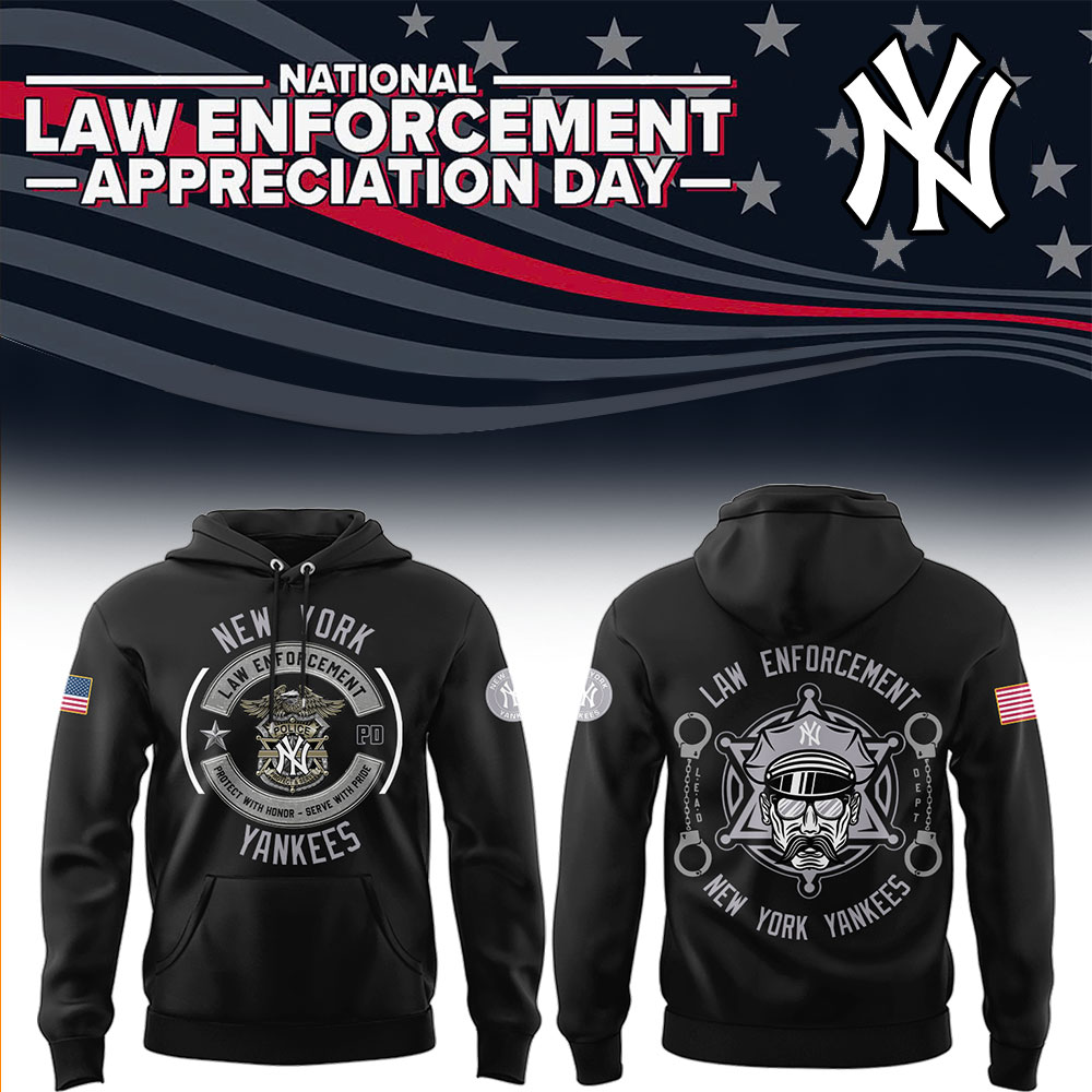 Yankees x Law Enforcement Appreciation Day 2025 Hoodie Best Baseball Gifts Ideas
