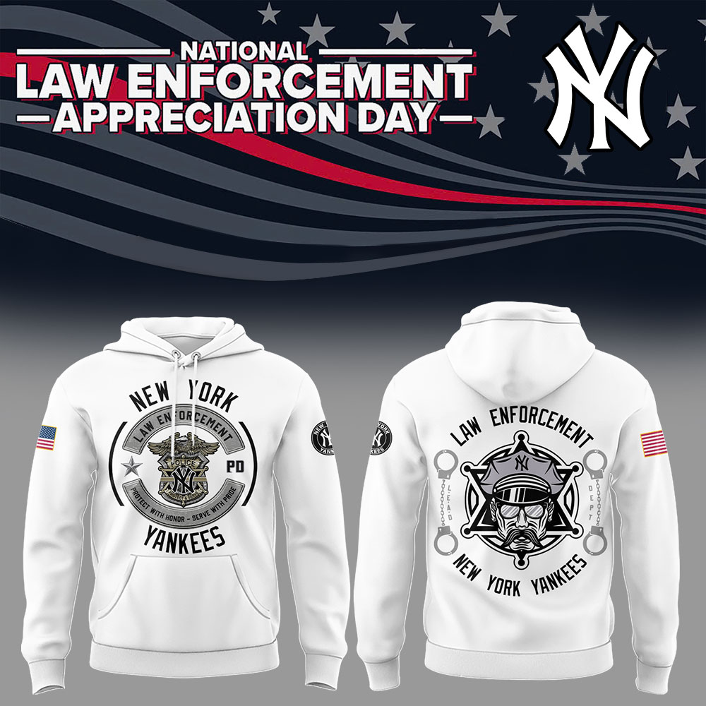 Yankees x Law Enforcement Appreciation Day 2025 Hoodie Unique Baseball Gifts