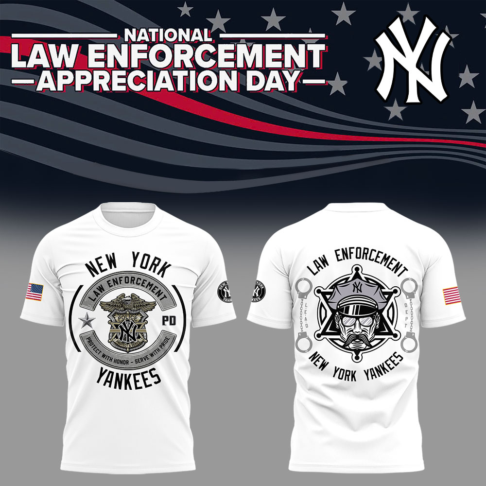Yankees x Law Enforcement Appreciation Day 2025 T-Shirt Baseball Coach Gift Ideas Oregontrailrvpk Shirt